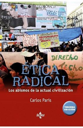 ÉTICA RADICAL | 9788430960873 | PARÍS, CARLOS | Llibres Parcir | Llibreria Parcir | Llibreria online de Manresa | Comprar llibres en català i castellà online