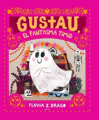 GUSTAU, EL FANTASMA TÍMID | 9788447948932 | DRAGO, FLAVIA Z. | Llibres Parcir | Llibreria Parcir | Llibreria online de Manresa | Comprar llibres en català i castellà online