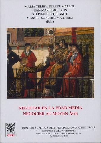 Negociar en la Edad Media (Négocier au Moyen Âge) | 9788400083663 | Llibres Parcir | Librería Parcir | Librería online de Manresa | Comprar libros en catalán y castellano online