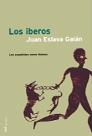 LOS IBEROS | 9788427029965 | ESLAVA GALAN | Llibres Parcir | Llibreria Parcir | Llibreria online de Manresa | Comprar llibres en català i castellà online