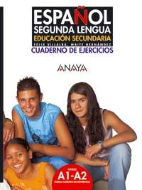 ESPAÐOL SEGUNDA LENGUA ED SECUNDARIA CUADERNO EJERCICIOS A1 | 9788466745437 | VILLALBA FELIX I HERNANDEZ MAITE | Llibres Parcir | Llibreria Parcir | Llibreria online de Manresa | Comprar llibres en català i castellà online