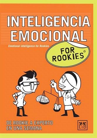 INTELIGENCIA EMOCIONAL for rookies | 9788483561669 | Llibres Parcir | Llibreria Parcir | Llibreria online de Manresa | Comprar llibres en català i castellà online