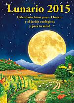 LUNARIO 2015 | 9788494135514 | GROS, MICHEL | Llibres Parcir | Llibreria Parcir | Llibreria online de Manresa | Comprar llibres en català i castellà online