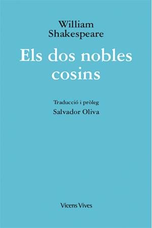 ELS DOS NOBLES COSINS (ED. RUSTICA) | 9788468241807 | OLIVA LLINAS, SALVADOR | Llibres Parcir | Llibreria Parcir | Llibreria online de Manresa | Comprar llibres en català i castellà online