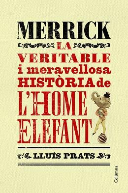 MERRICK | 9788466421287 | LLUÍS PRATS MARTÍNEZ | Llibres Parcir | Llibreria Parcir | Llibreria online de Manresa | Comprar llibres en català i castellà online