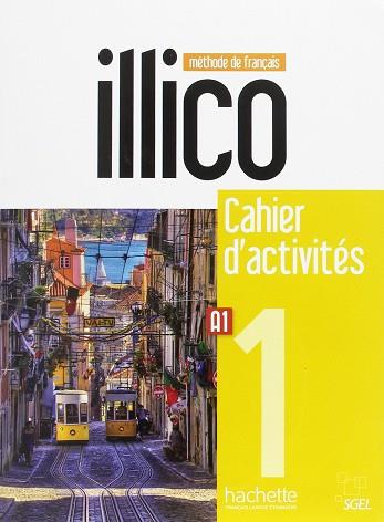 ILLICO A1 CAHIER D'ACTIVITÉS + CD AUDIO | 9782015135403 | VV. AA. | Llibres Parcir | Llibreria Parcir | Llibreria online de Manresa | Comprar llibres en català i castellà online