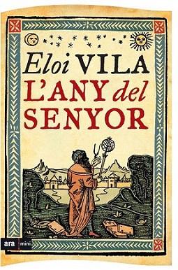 L' ANY DEL SENYOR col ara mini | 9788493809522 | ELOI VILA | Llibres Parcir | Llibreria Parcir | Llibreria online de Manresa | Comprar llibres en català i castellà online