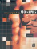 EL LIBRO COMPLETO DE LOS ABDOMINALES | 9788480197212 | BURNDGART KURT | Llibres Parcir | Llibreria Parcir | Llibreria online de Manresa | Comprar llibres en català i castellà online