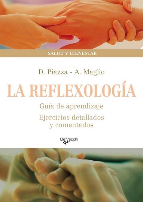 LA REFLEXOLOGIA | 9788431541989 | Llibres Parcir | Llibreria Parcir | Llibreria online de Manresa | Comprar llibres en català i castellà online