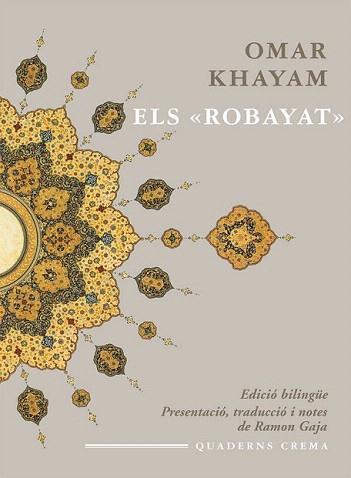 ELS ROBAYAT | 9788477274896 | KHAYAM OMAR | Llibres Parcir | Llibreria Parcir | Llibreria online de Manresa | Comprar llibres en català i castellà online