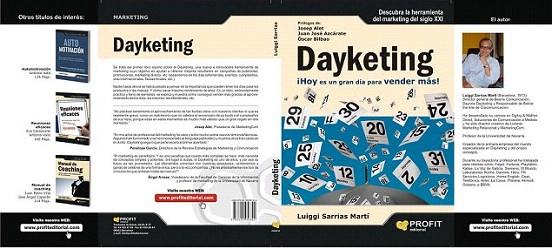 DAYKETING hoy es un gran dia para vender mas | 9788492956302 | JOSEP ALET JUAN JOSE AZCARATE OSCAR BILBAO | Llibres Parcir | Librería Parcir | Librería online de Manresa | Comprar libros en catalán y castellano online