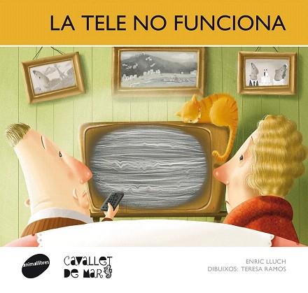 LA TELE NO FUNCIONA (LLETRA PAL) | 9788415095712 | LLUCH GIRBÉS, ENRIC | Llibres Parcir | Librería Parcir | Librería online de Manresa | Comprar libros en catalán y castellano online