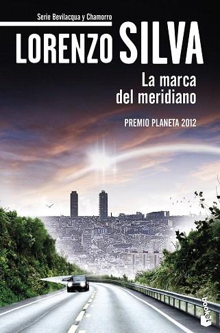 LA MARCA DEL MERIDIANO | 9788408119128 | LORENZO SILVA | Llibres Parcir | Llibreria Parcir | Llibreria online de Manresa | Comprar llibres en català i castellà online