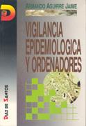 VIGILANCIA EPIDEMIOLOGICA | 9788479782665 | Armando AGUIRRE JAIME | Llibres Parcir | Llibreria Parcir | Llibreria online de Manresa | Comprar llibres en català i castellà online