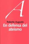 EN DEFENSA DEL ATEÍSMO | 9788492422500 | AUGUSTO MÍGUEZ, ROBERTO | Llibres Parcir | Llibreria Parcir | Llibreria online de Manresa | Comprar llibres en català i castellà online