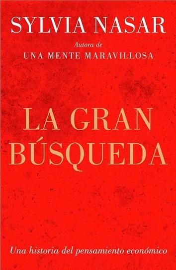 La gran búsqueda | 9788499921334 | NASAR,SYLVIA | Llibres Parcir | Llibreria Parcir | Llibreria online de Manresa | Comprar llibres en català i castellà online