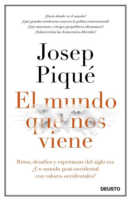 EL MUNDO QUE NOS VIENE | 9788423429301 | PIQUÉ, JOSEP | Llibres Parcir | Llibreria Parcir | Llibreria online de Manresa | Comprar llibres en català i castellà online