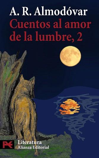 CUENTOS AL AMOR DE LA LUMBRE, 2 | 9788420698861 | RODRÍGUEZ ALMODÓVAR, ANTONIO | Llibres Parcir | Llibreria Parcir | Llibreria online de Manresa | Comprar llibres en català i castellà online