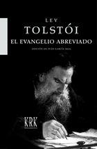 EL EVANGELIO ABREVIADO | 9788483670040 | TOLSTOÏ, LEV NIKOLAEVICH | Llibres Parcir | Llibreria Parcir | Llibreria online de Manresa | Comprar llibres en català i castellà online