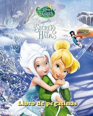 Campanilla y el secreto de las Hadas. Libro de pegatinas | 9788499513171 | Disney | Llibres Parcir | Llibreria Parcir | Llibreria online de Manresa | Comprar llibres en català i castellà online