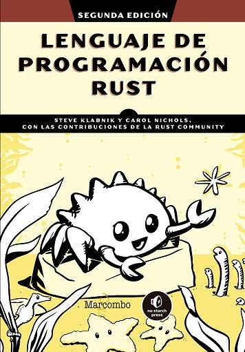 LENGUAJE DE PROGRAMACIÓN RUST | 9788426737519 | NICHOLS, CAROL/KLABNIK, STEVE | Llibres Parcir | Llibreria Parcir | Llibreria online de Manresa | Comprar llibres en català i castellà online