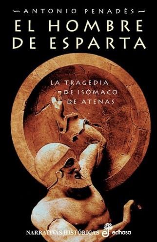 EL HOMBRE DE ESPARTA | 9788435061223 | ANTONIO PENADES | Llibres Parcir | Llibreria Parcir | Llibreria online de Manresa | Comprar llibres en català i castellà online