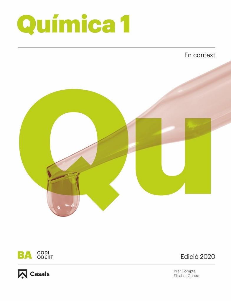 QUÍMICA 1 BA  2019 | 9788421866924 | CONTRA CARNÉ, ELISABET / COMPTE VILÀ, MARIA PILAR | Llibres Parcir | Llibreria Parcir | Llibreria online de Manresa | Comprar llibres en català i castellà online