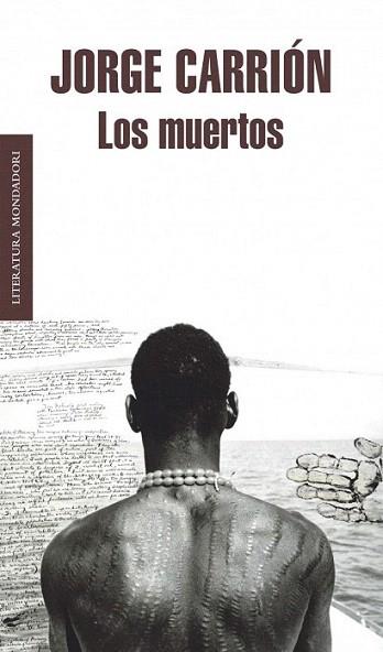 LOS MUERTOS | 9788439722328 | CARRION JORGE | Llibres Parcir | Llibreria Parcir | Llibreria online de Manresa | Comprar llibres en català i castellà online