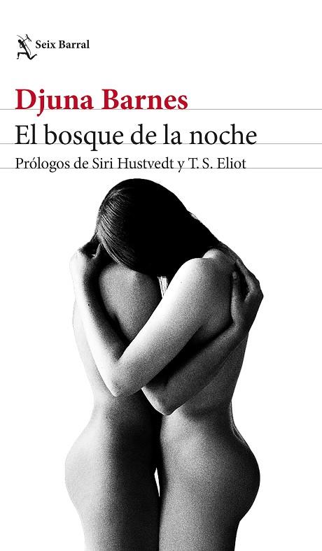 EL BOSQUE DE LA NOCHE | 9788432239502 | BARNES, DJUNA | Llibres Parcir | Llibreria Parcir | Llibreria online de Manresa | Comprar llibres en català i castellà online