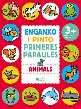 ANIMALS - ENGANXO I PINTO PRIMERES PARAULES | 9789463077989 | BALLON | Llibres Parcir | Llibreria Parcir | Llibreria online de Manresa | Comprar llibres en català i castellà online