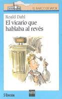 VICARIO QUE HABLABA AL REVES | 9788434856844 | DAHL | Llibres Parcir | Llibreria Parcir | Llibreria online de Manresa | Comprar llibres en català i castellà online