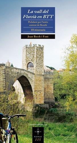 LA VALL DEL FLUVIA EN BTT 18 ITINERARIS | 9788497917506 | JOAN BOSCH I FONT | Llibres Parcir | Llibreria Parcir | Llibreria online de Manresa | Comprar llibres en català i castellà online