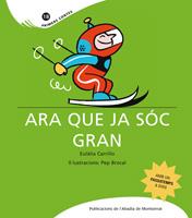 ARA QUE JA SOC GRAN primers contes 18 | 9788498832433 | CARRILLO E | Llibres Parcir | Llibreria Parcir | Llibreria online de Manresa | Comprar llibres en català i castellà online