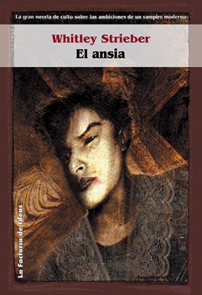 EL ANSIA | 9788484218678 | STRIEBER | Llibres Parcir | Llibreria Parcir | Llibreria online de Manresa | Comprar llibres en català i castellà online