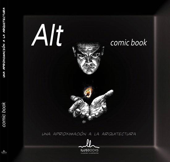 ALT COMIC BOOK. UNA APROXIMACION A LA ARQUITECTURA | 9788415227748 | VV.AA. | Llibres Parcir | Llibreria Parcir | Llibreria online de Manresa | Comprar llibres en català i castellà online