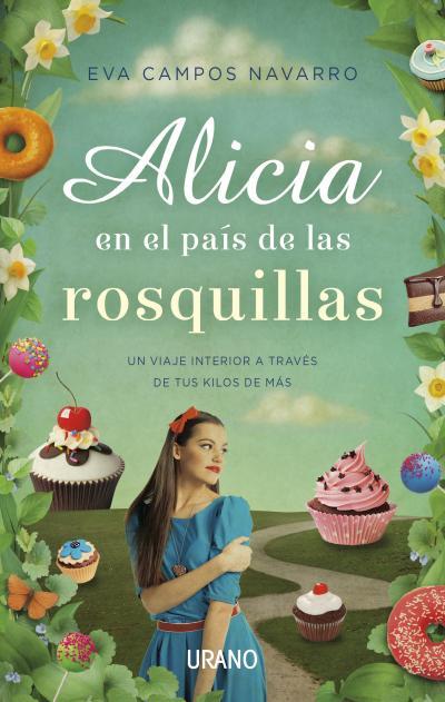 ALICIA EN EL PAÍS DE LAS ROSQUILLAS | 9788479538613 | CAMPOS, EVA | Llibres Parcir | Llibreria Parcir | Llibreria online de Manresa | Comprar llibres en català i castellà online