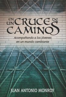 EN UN CRUCE DE CAMINOS | 9788492726141 | MONROY JUAN ANTONIO | Llibres Parcir | Llibreria Parcir | Llibreria online de Manresa | Comprar llibres en català i castellà online