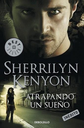 ATRAPANDO UN SUEÐO | 9788499083292 | KENYON SHERRILYN | Llibres Parcir | Llibreria Parcir | Llibreria online de Manresa | Comprar llibres en català i castellà online