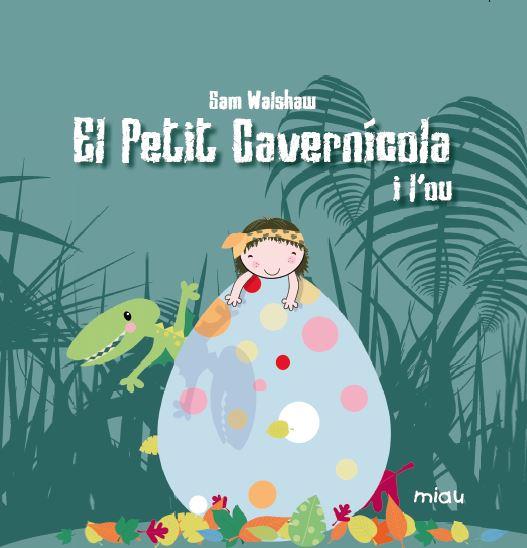 EL PETIT CAVERNICOLA I LÒU | 9788416434183 | WALSHAW SAM | Llibres Parcir | Llibreria Parcir | Llibreria online de Manresa | Comprar llibres en català i castellà online