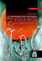 LA PREPARACION INTEGRAL EN EL VOLEIBOL-100 EJERCICIOS Y JUE | 9788480191647 | GERARD MORAS | Llibres Parcir | Llibreria Parcir | Llibreria online de Manresa | Comprar llibres en català i castellà online