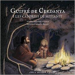 GUIFRÉ DE CERDANYA | 9788494487132 | SUBIRANA MALARET, MONTSE | Llibres Parcir | Llibreria Parcir | Llibreria online de Manresa | Comprar llibres en català i castellà online