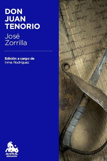 DON JUAN TENORIO | 9788467041941 | ZORRILLA, JOSÉ | Llibres Parcir | Llibreria Parcir | Llibreria online de Manresa | Comprar llibres en català i castellà online