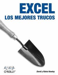 EXCEL LOS MEJORES TRUCOS anaya o reilly | 9788441517479 | DAVID Y RAINA HAWLEY | Llibres Parcir | Llibreria Parcir | Llibreria online de Manresa | Comprar llibres en català i castellà online