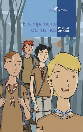 EL CAMPAMENTO DE LOS LIOS | 9788495722874 | ALAPONT | Llibres Parcir | Librería Parcir | Librería online de Manresa | Comprar libros en catalán y castellano online