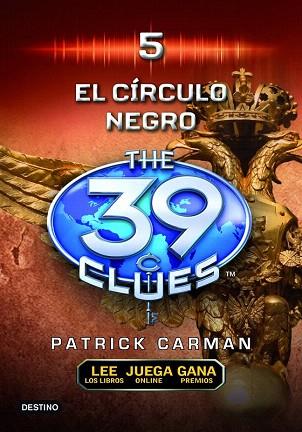 EL CIRCULO NEGRO 39 CLUES | 9788408102281 | PATRICJ CARMAN | Llibres Parcir | Llibreria Parcir | Llibreria online de Manresa | Comprar llibres en català i castellà online