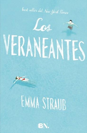 LOS VERANEANTES | 9788466656832 | STRAUB, EMMA | Llibres Parcir | Llibreria Parcir | Llibreria online de Manresa | Comprar llibres en català i castellà online