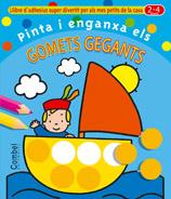 PINTA ENGANXA GOMETS GEGANTS | 9788478640775 | Llibres Parcir | Llibreria Parcir | Llibreria online de Manresa | Comprar llibres en català i castellà online