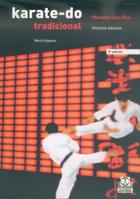 KARATE DO TRADICIONAL VOL I | 9788480193276 | HIGAONNA | Llibres Parcir | Llibreria Parcir | Llibreria online de Manresa | Comprar llibres en català i castellà online