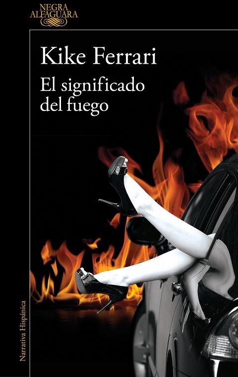 EL SIGNIFICADO DEL FUEGO | 9788420476735 | FERRARI, KIKE | Llibres Parcir | Llibreria Parcir | Llibreria online de Manresa | Comprar llibres en català i castellà online