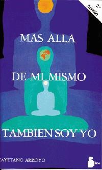 MAS ALLA DE MI MISMO | 9788478080694 | ARROYO | Llibres Parcir | Llibreria Parcir | Llibreria online de Manresa | Comprar llibres en català i castellà online